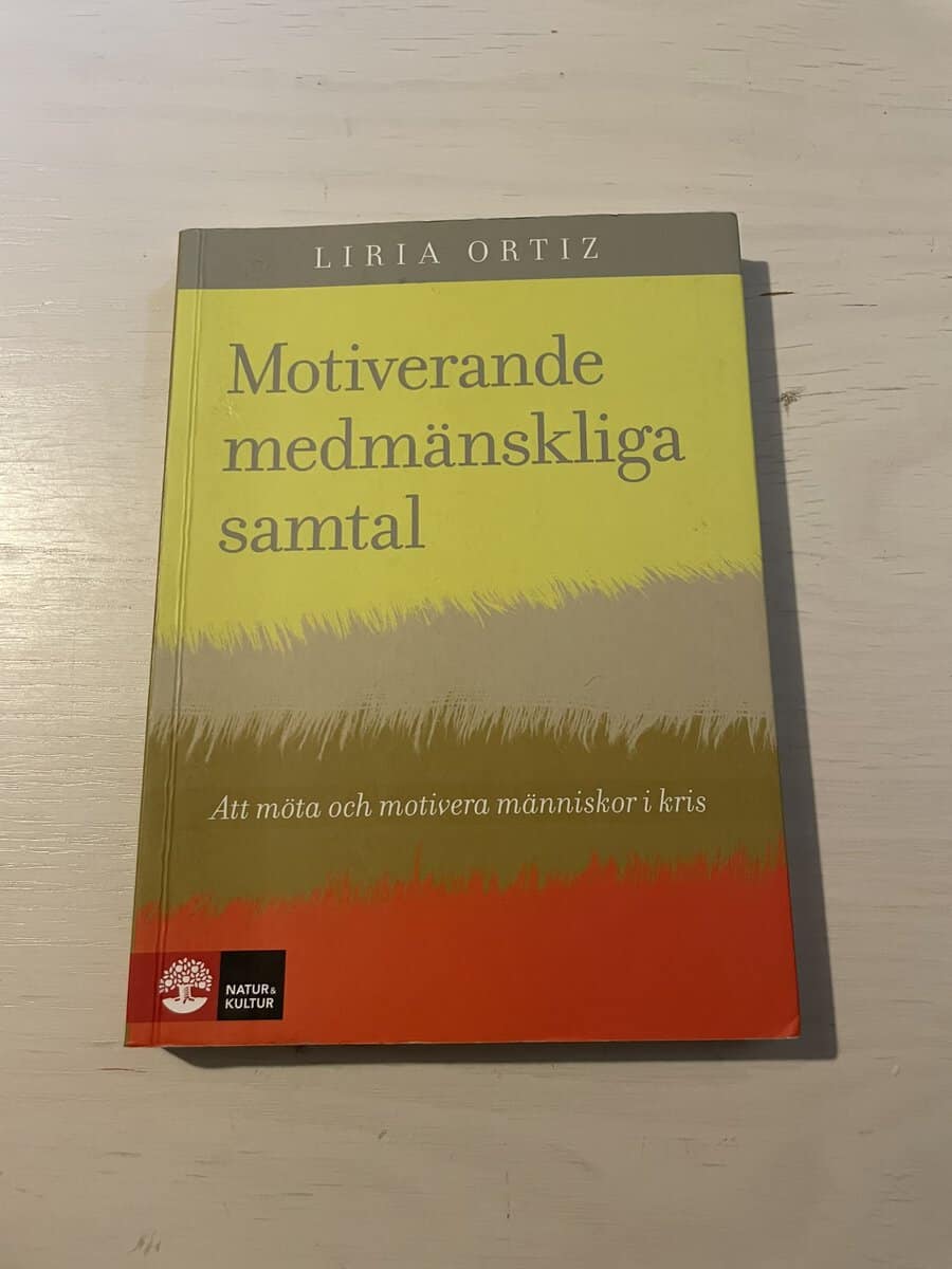 Liria Ortiz : Motiverande medmänskliga samtal