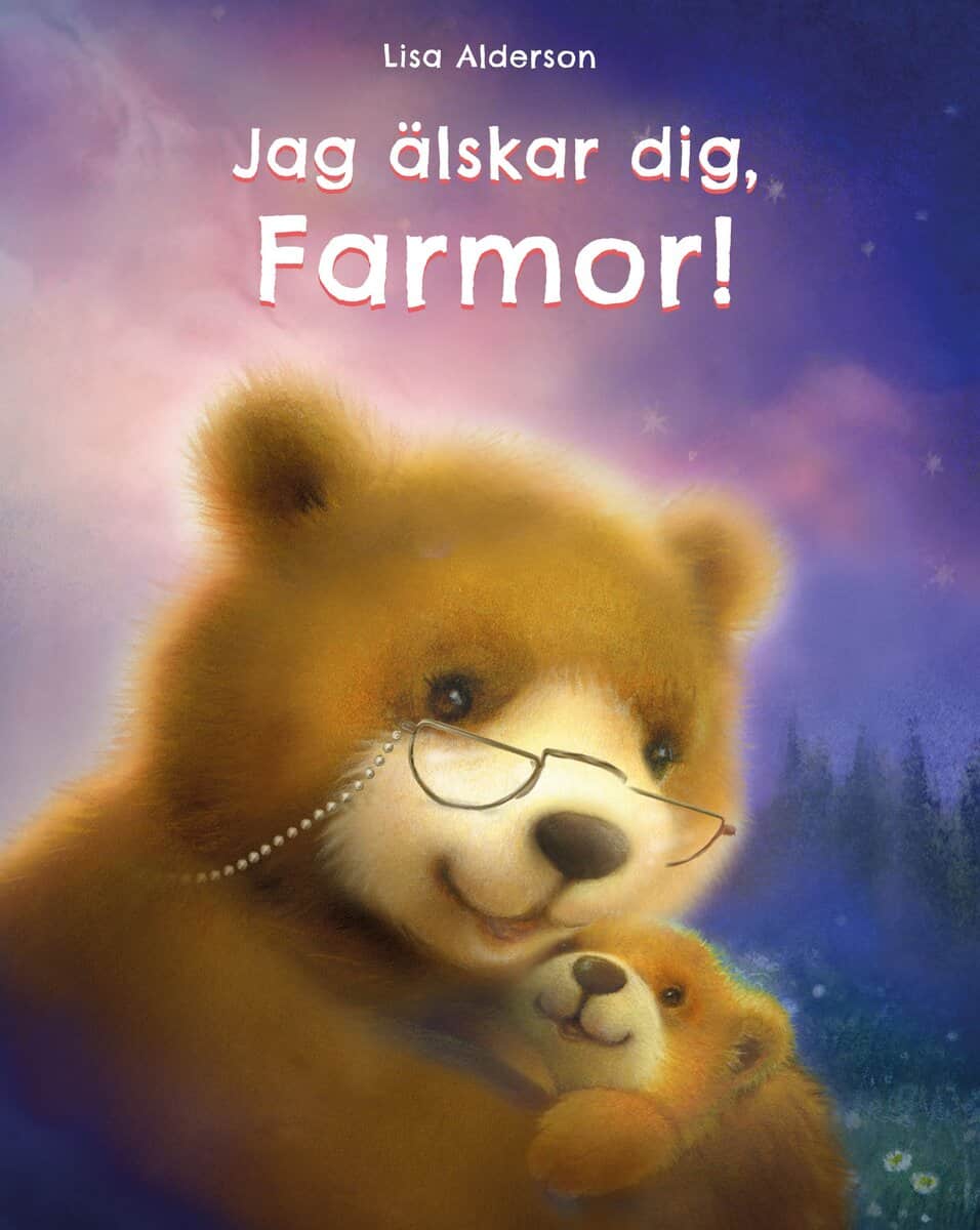 Lisa Alderson : Jag älskar dig Farmor!