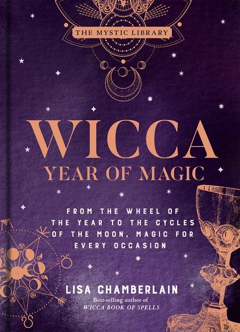 Lisa Chamberlain : Wicca Year of Magic