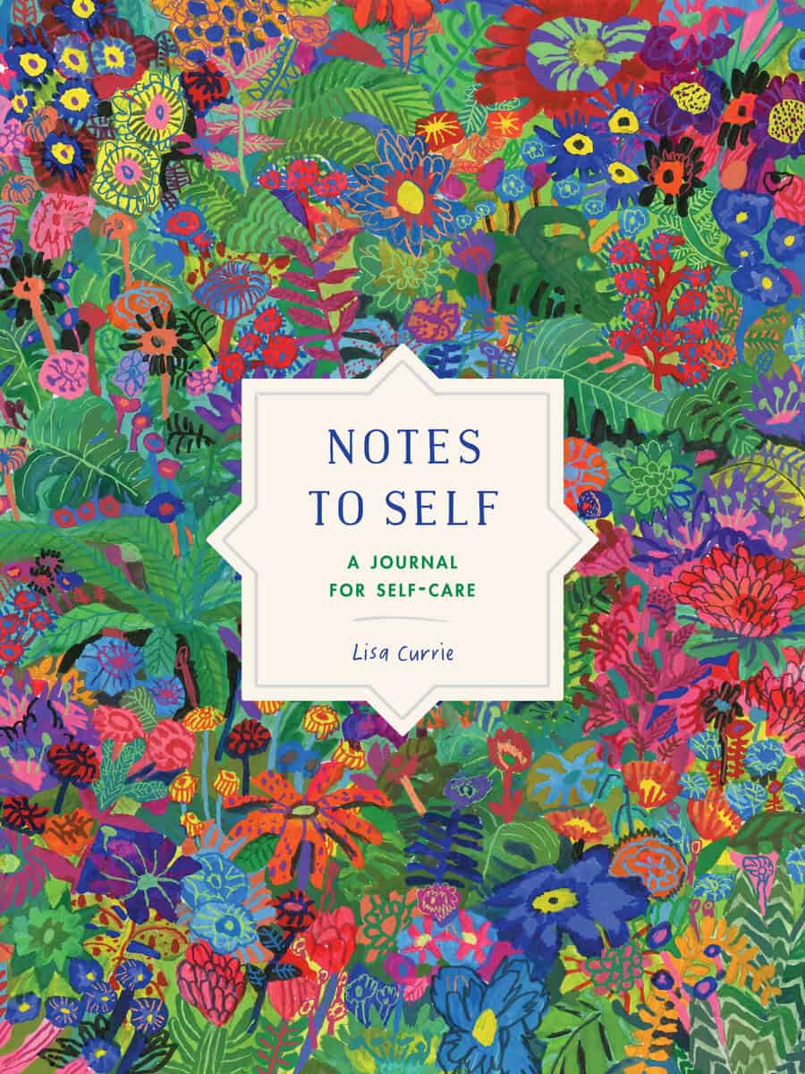 Lisa Currie : Notes To Self