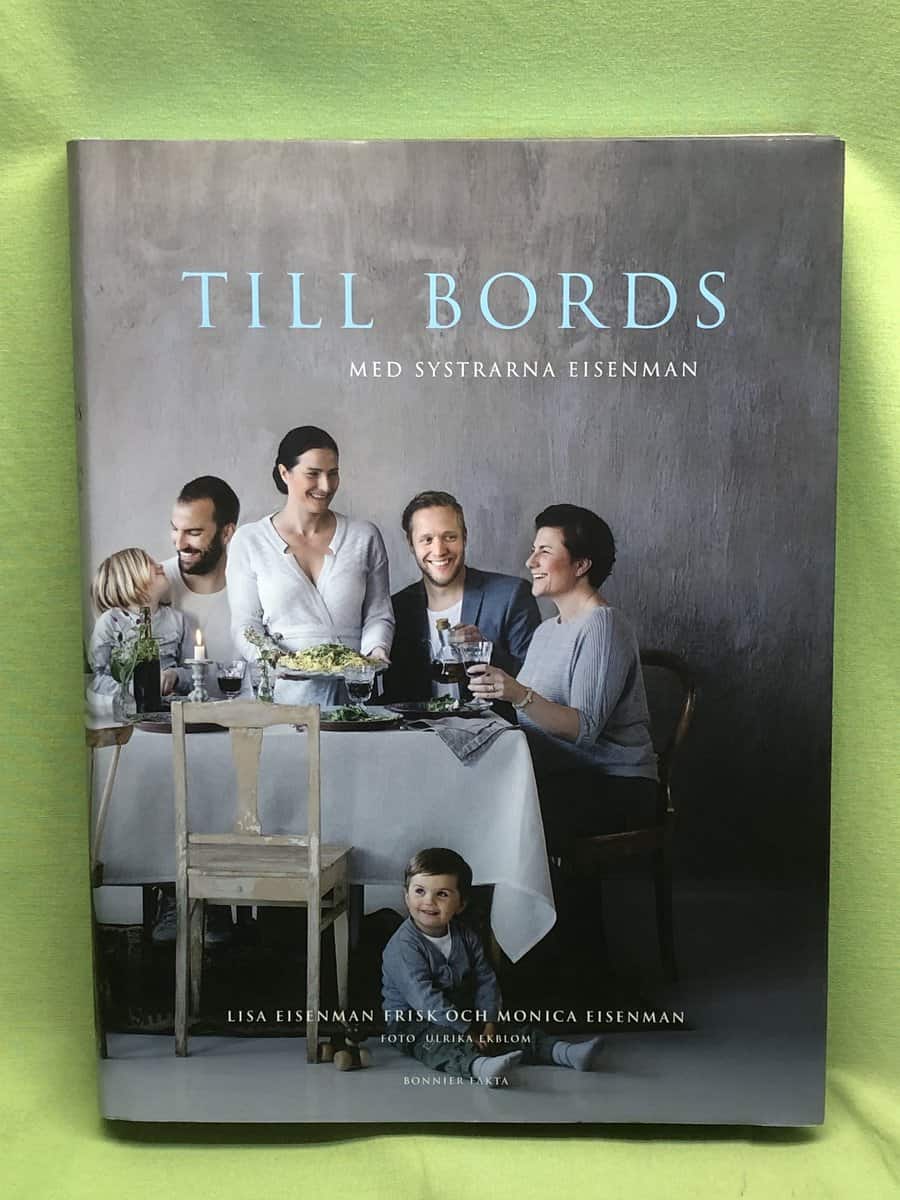 Lisa Eisenman Frisk : Till bords med systrarna Eisenman