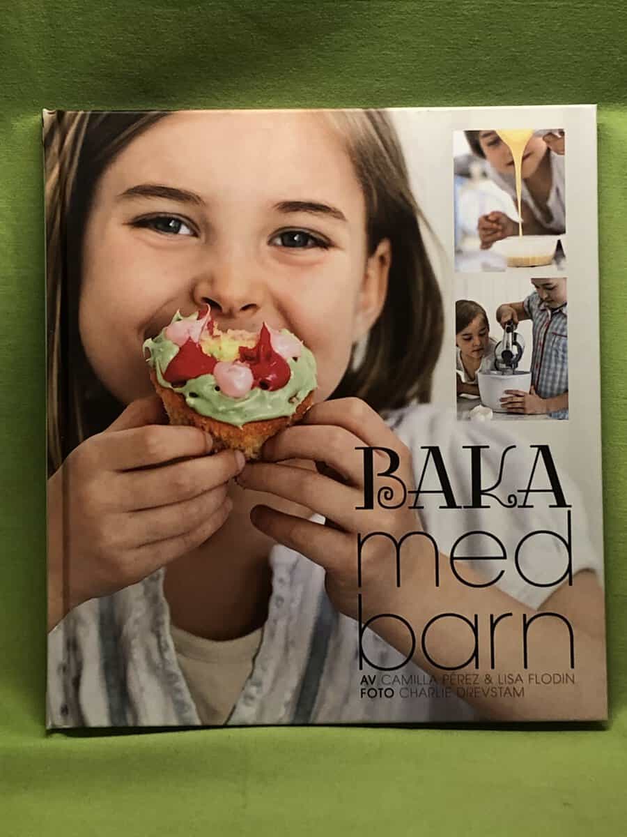 Lisa Flodin Camilla Perez : Baka med barn
