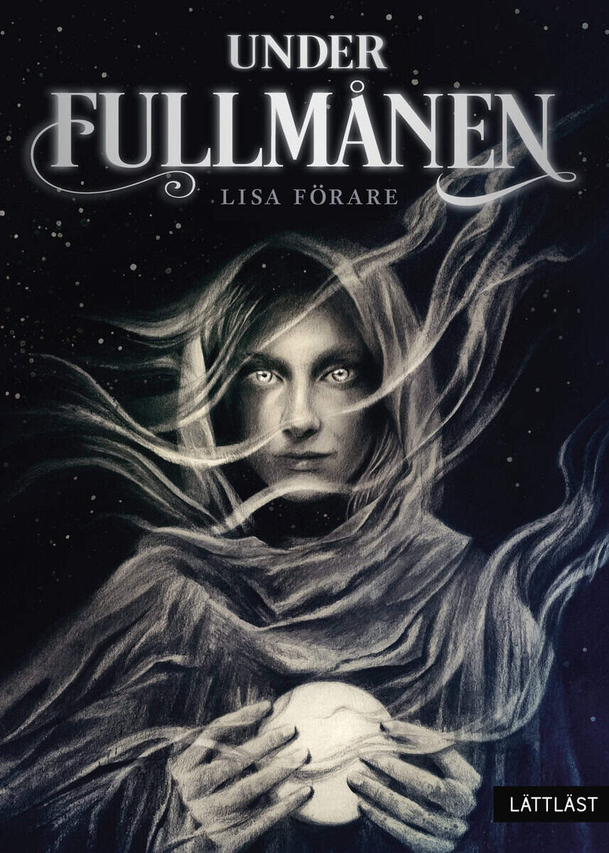 Lisa Förare : Under fullmånen
