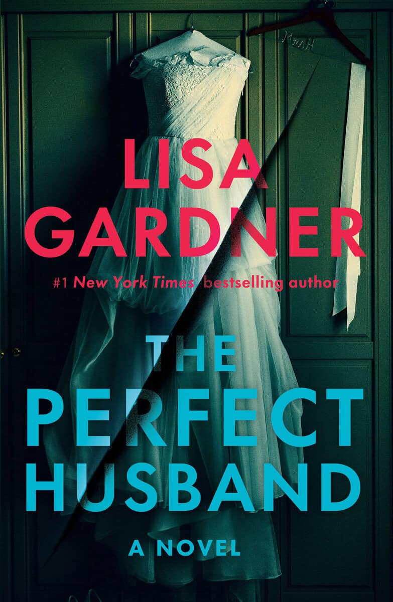 Lisa Gardner : The Perfect Husband