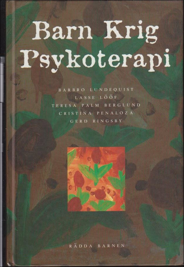 Lisa Hellström : Barn, krig, psykoterapi