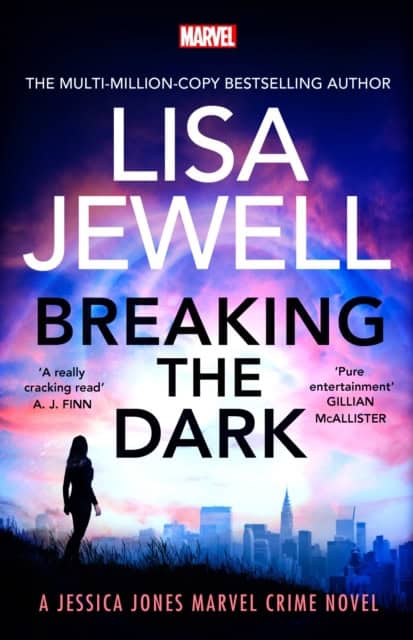 Lisa Jewell : Breaking the Dark