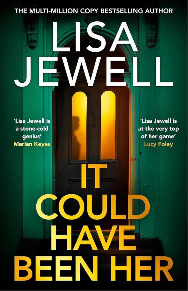 Lisa Jewell : It Could Have Been Her