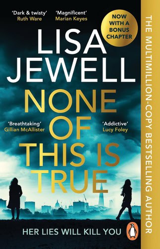 Lisa Jewell : None of This is True