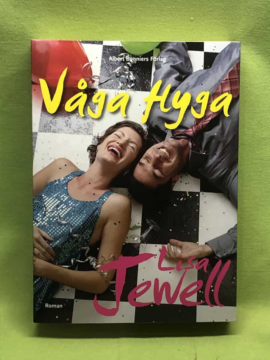 Lisa Jewell : Våga flyga