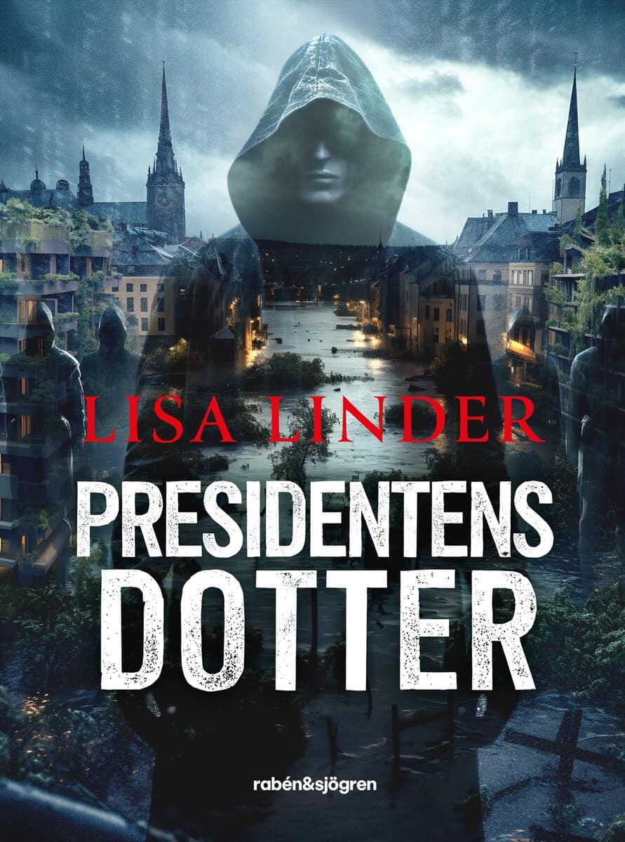 Lisa Linder : Presidentens dotter