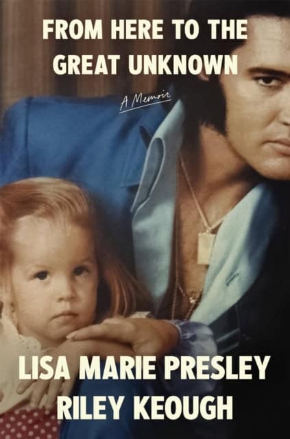 Lisa Marie Presley : From here to the great unknown