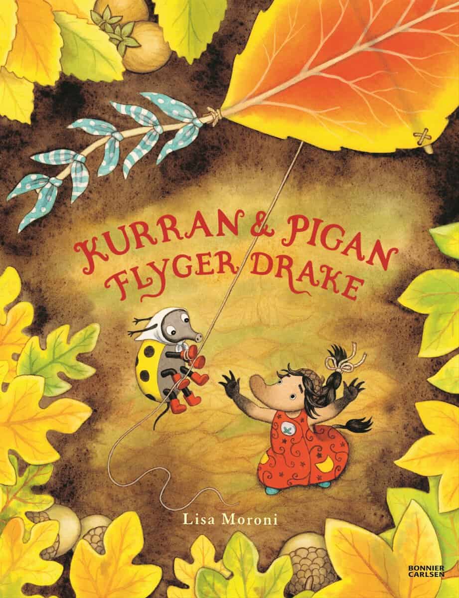 Lisa Moroni : Kurran och Pigan flyger drake