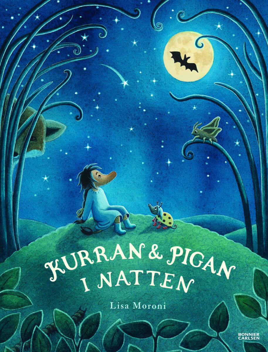 Lisa Moroni : Kurran och Pigan i natten