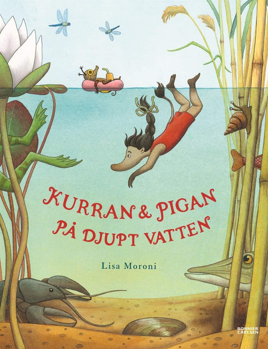 Lisa Moroni : Kurran och Pigan på djupt vatten