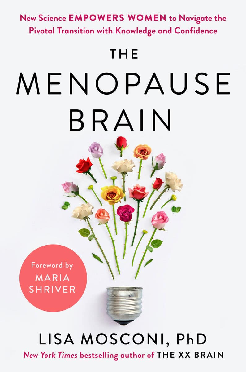 Lisa Mosconi : The menopause brain