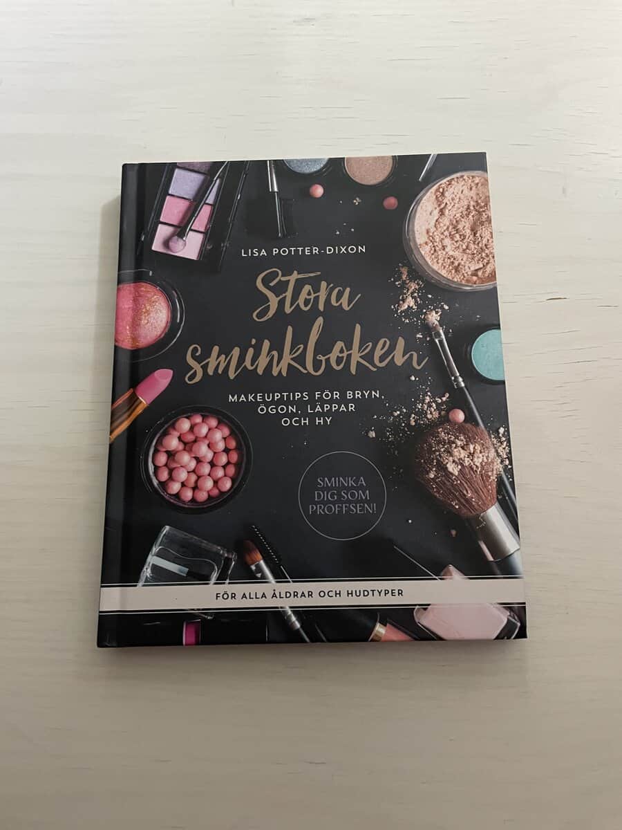 Lisa Potter-Dixon : Stora sminkboken