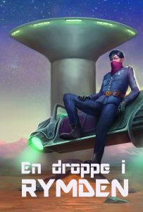 Lisa Rodebrand : En droppe i Rymden