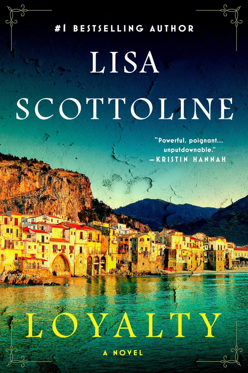 Lisa Scottoline : Loyalty