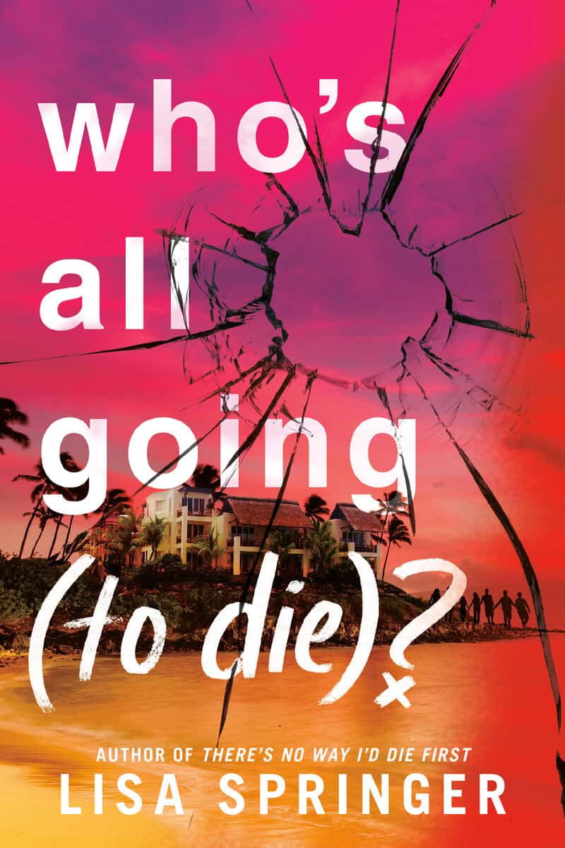Lisa Springer : Who's All Going (to Die)?