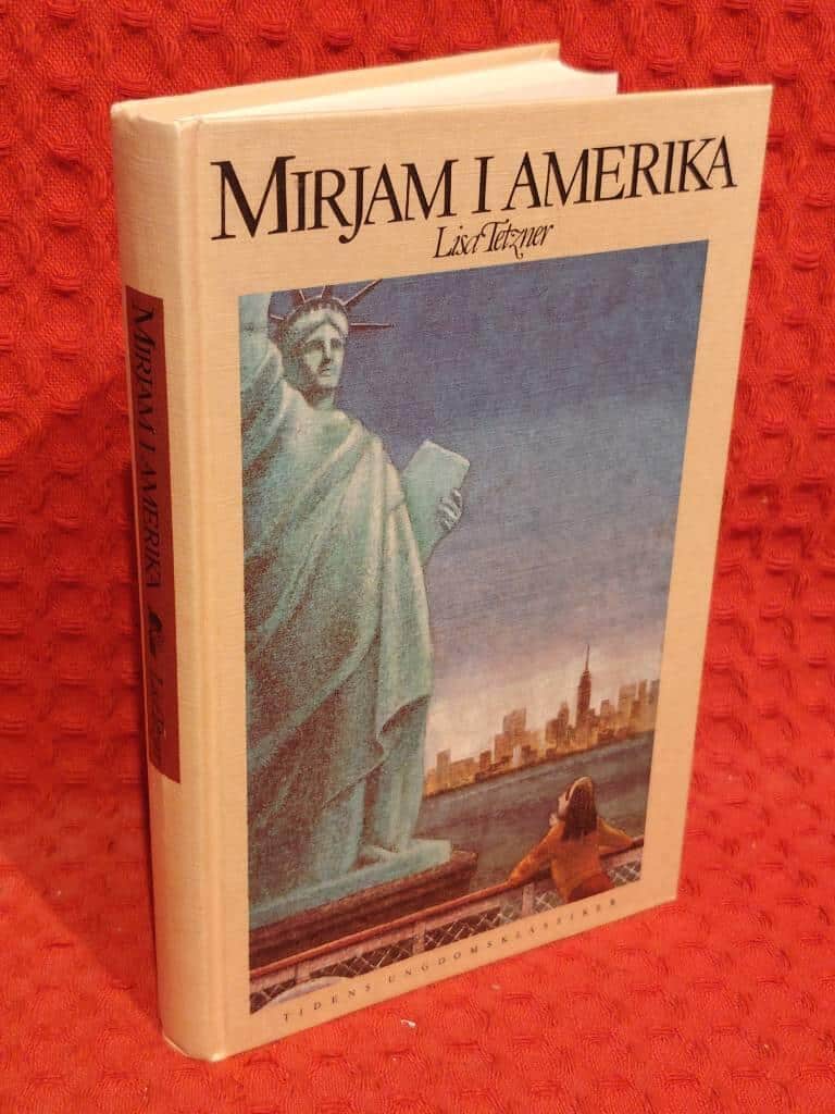 Lisa Tetzner : Mirjam i Amerika