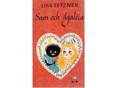 Lisa Tetzner : Sam och Agaleia