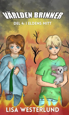 Lisa Westerlund : I eldens mitt