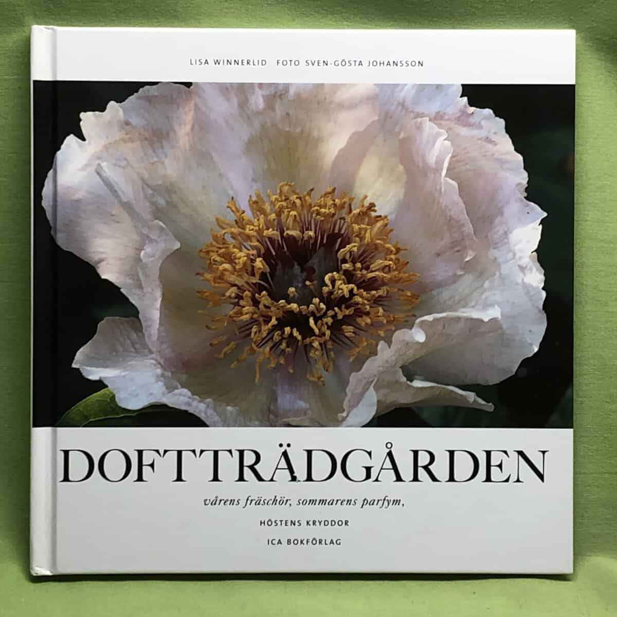 Lisa Winnerlid : Doftträdgården