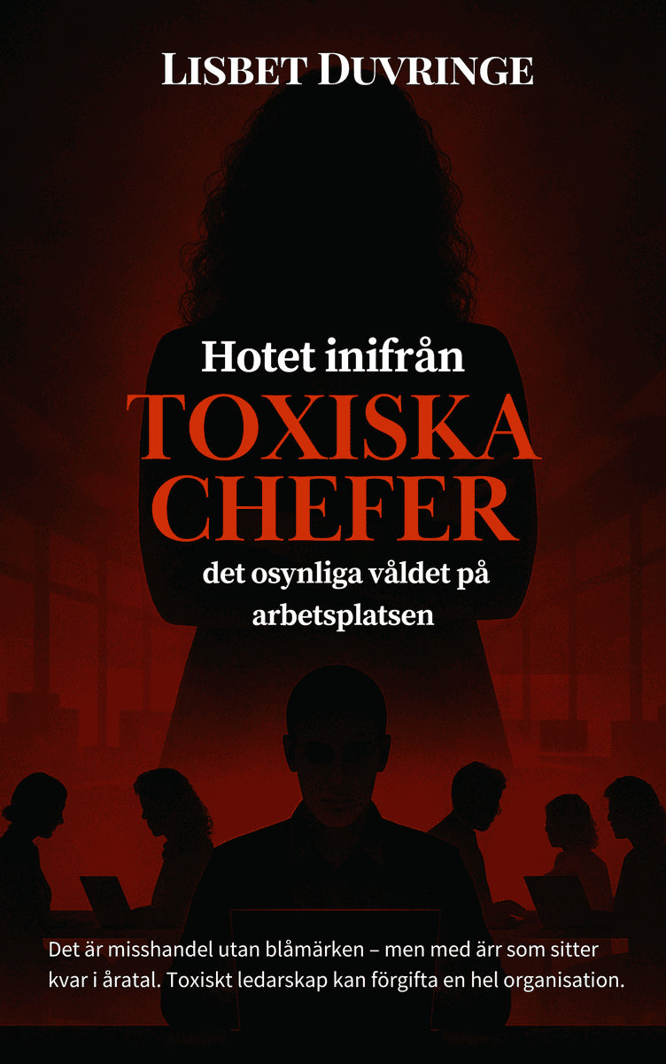 Lisbet Duvringe : Hotet inifrån