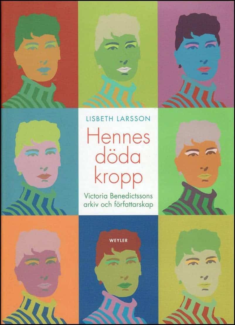 Lisbeth Larsson : Hennes döda kropp