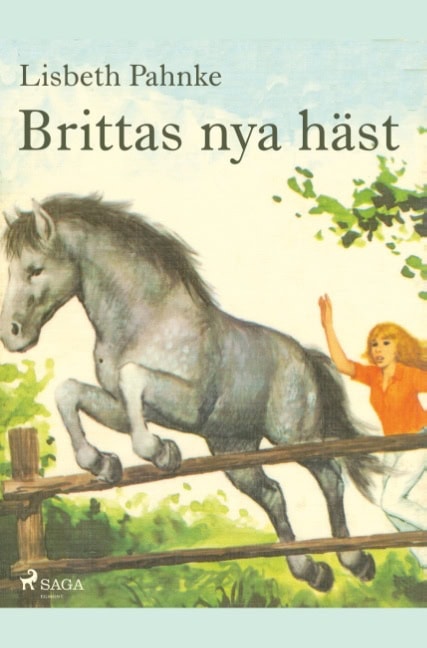 Lisbeth Pahnke : Brittas nya häst