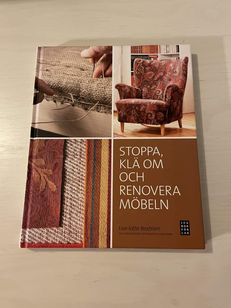 Lise-Lotte Boström : Stoppa, klä om och renovera möbeln