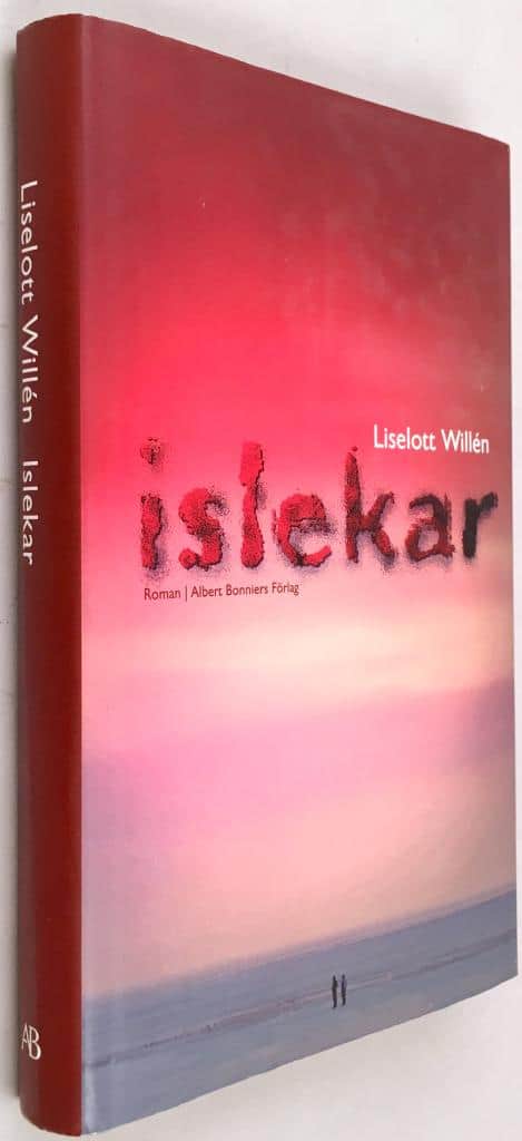 Liselott Willén : Islekar