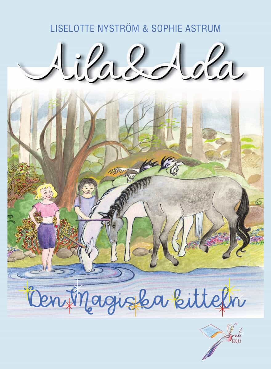 Liselotte Nyström : Den magiska kitteln