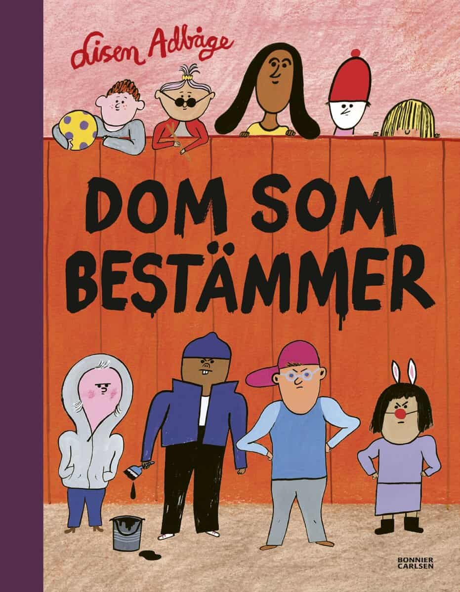 Lisen Adbåge : Dom som bestämmer