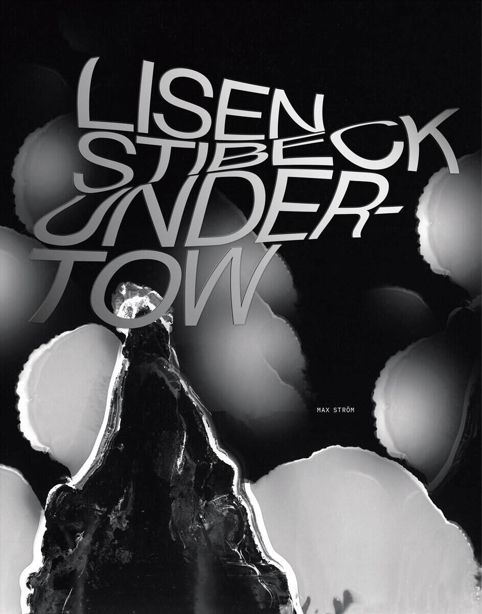 Lisen Stibeck : Undertow