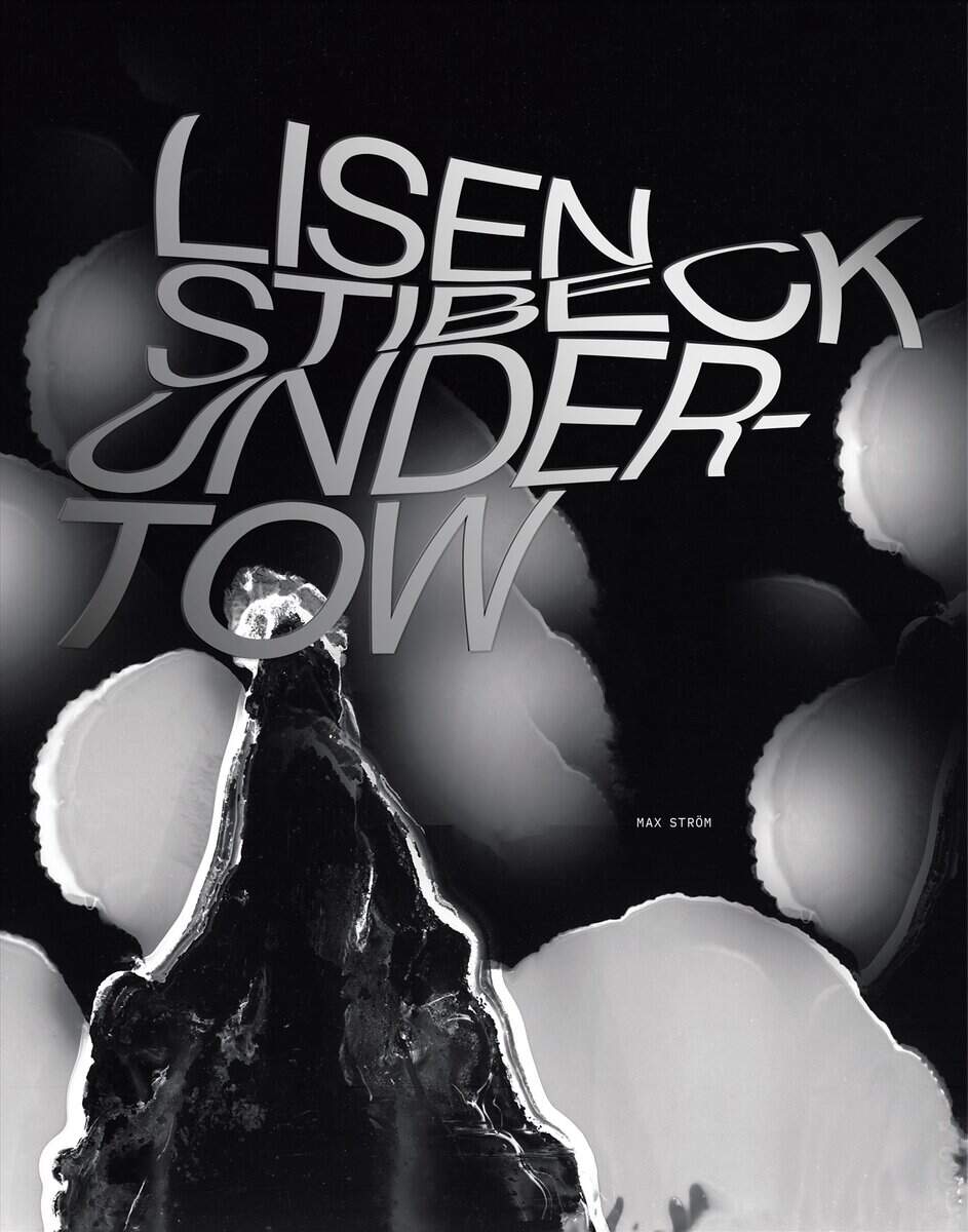 Lisen Stibeck : Undertow
