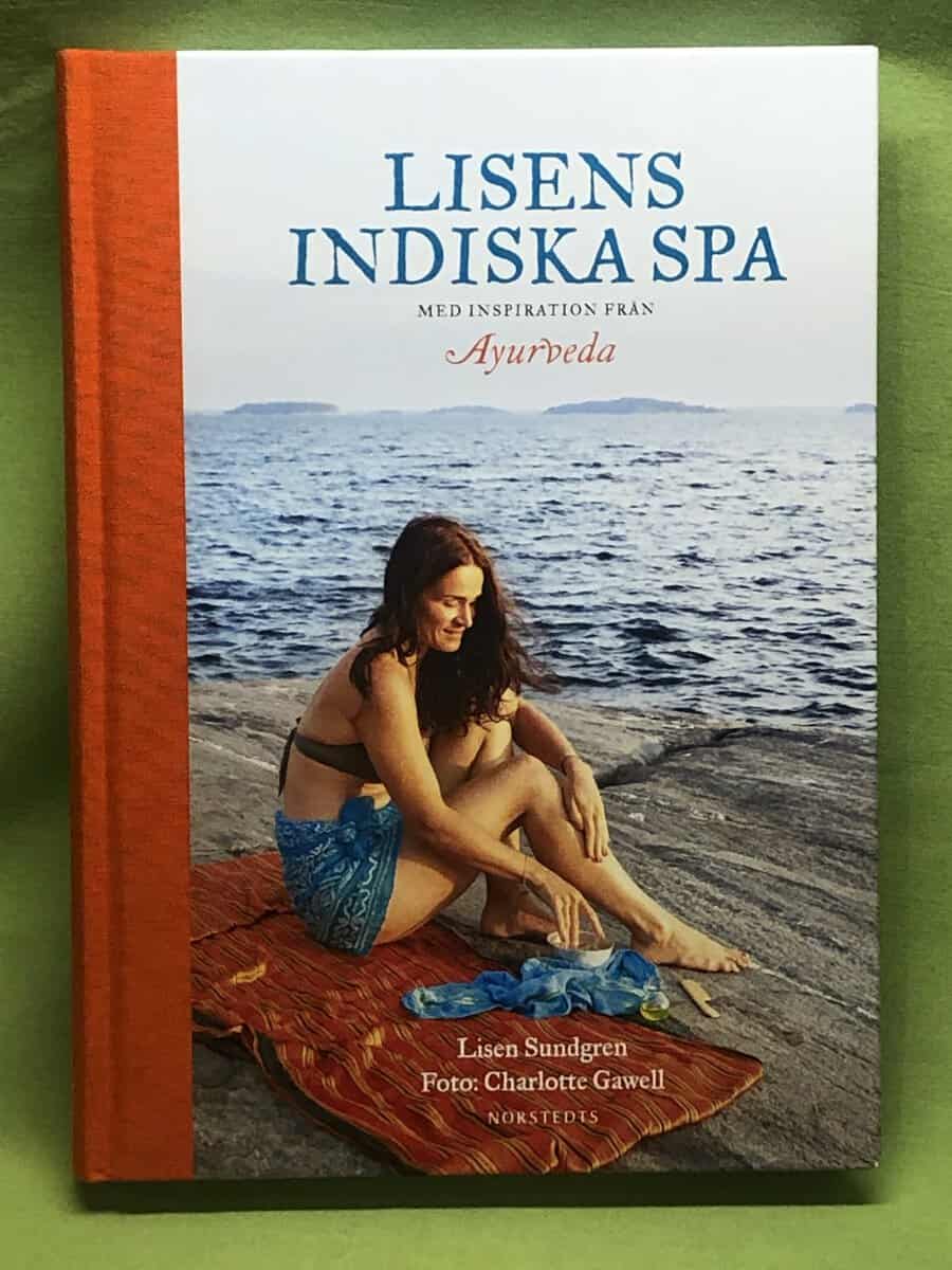 Lisen Sundgren : Lisens indiska spa