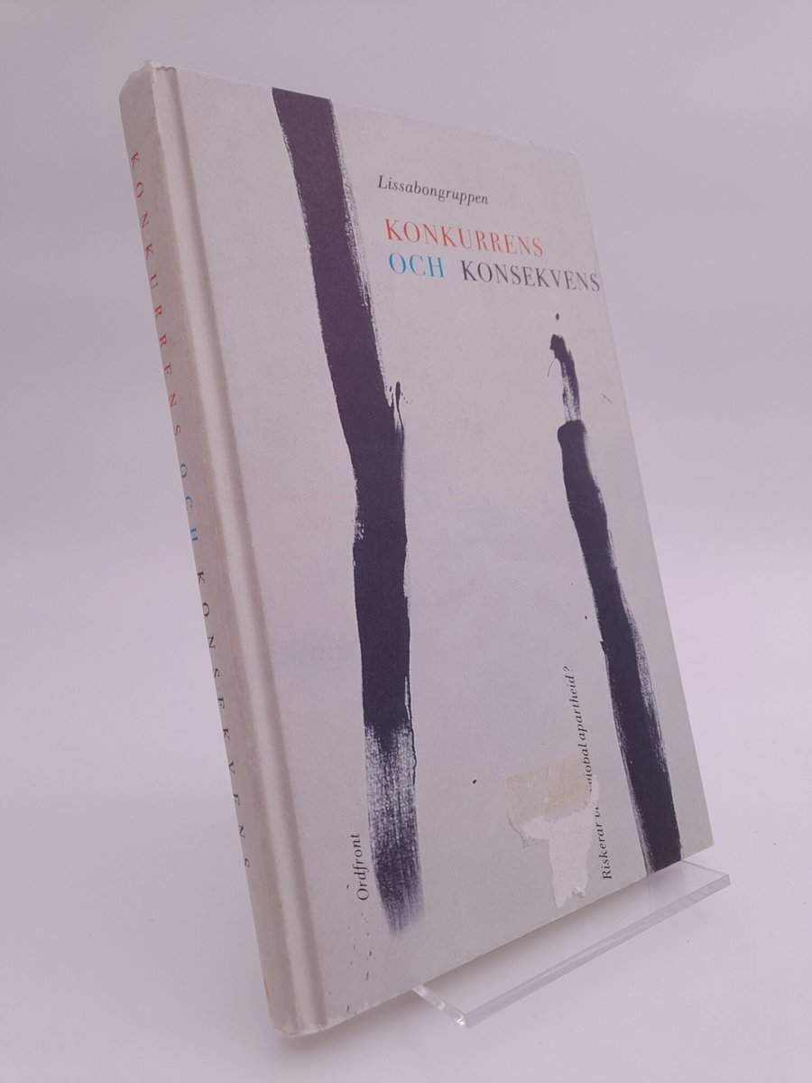 Lissabongruppen : Konkurrens och konsekvens