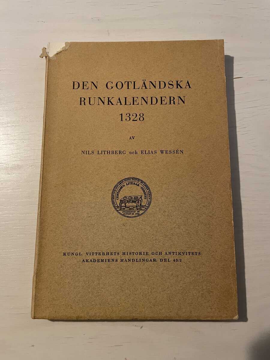 Lithberg, Nils; Wessén, Elias : Den gotländska runkalendern 1328