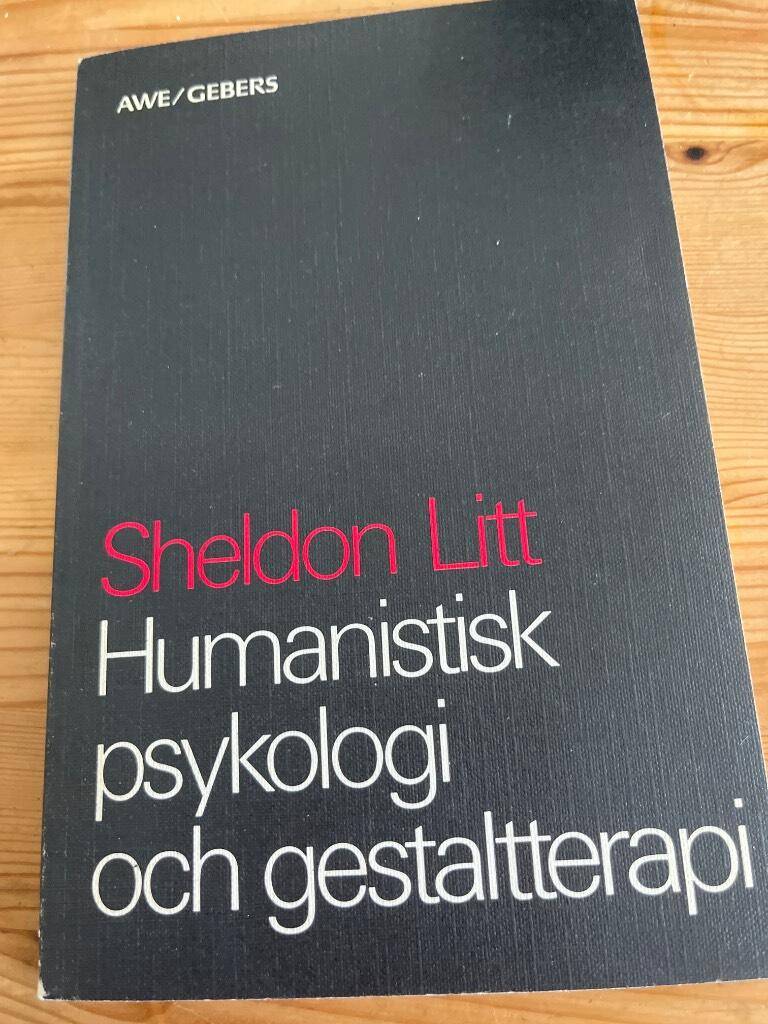 Litt, Sheldon ; Falck, Görel ; Falck, Thomas : Humanistisk psykologi och gestaltterapi