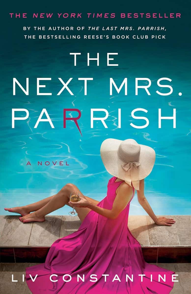 Liv Constantine : The Next Mrs. Parrish