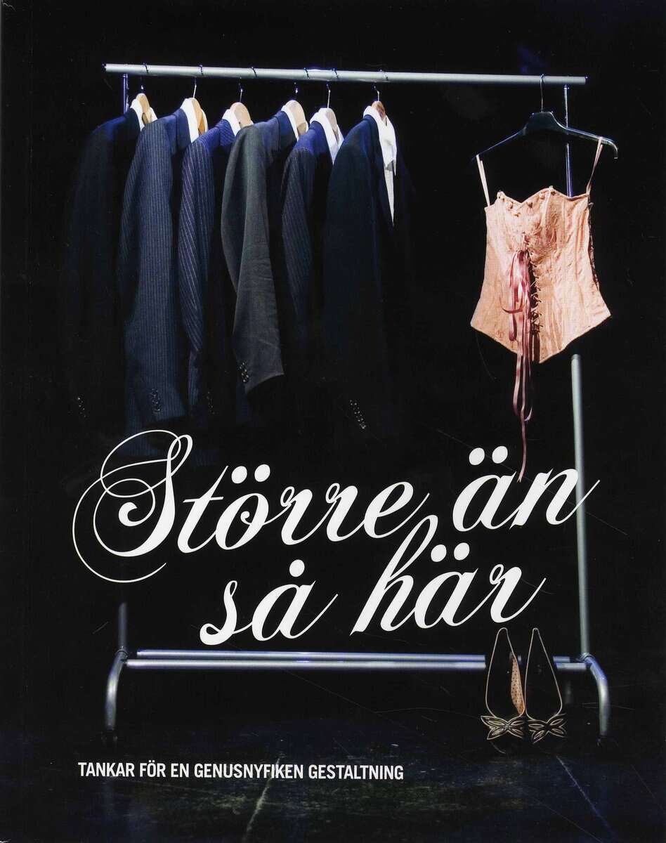 Elf Karlén, Liv; Stordal, Emma; Vinthagen, Rebecca : Större än så här