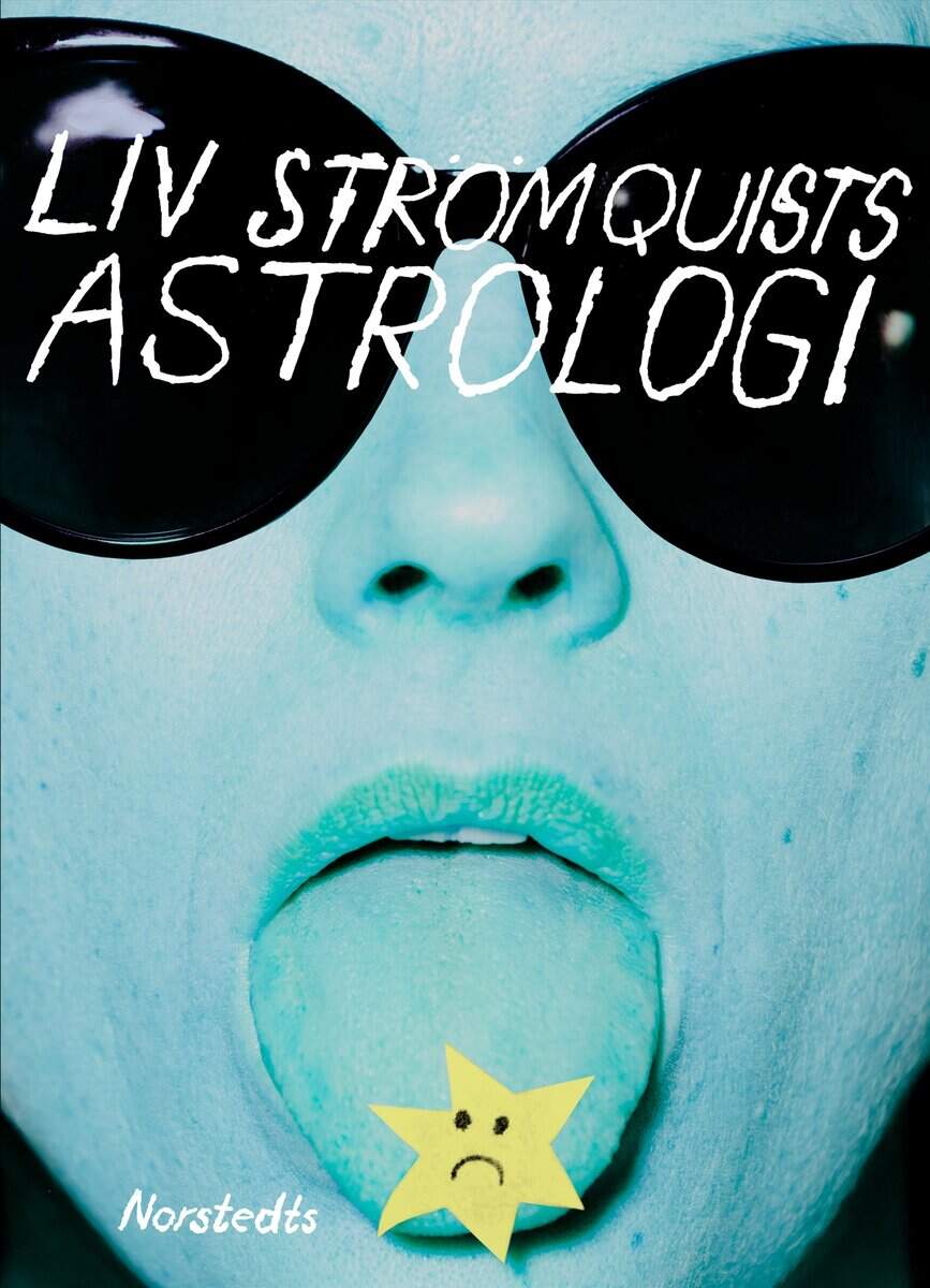 Liv Strömquist : Liv Strömquists astrologi