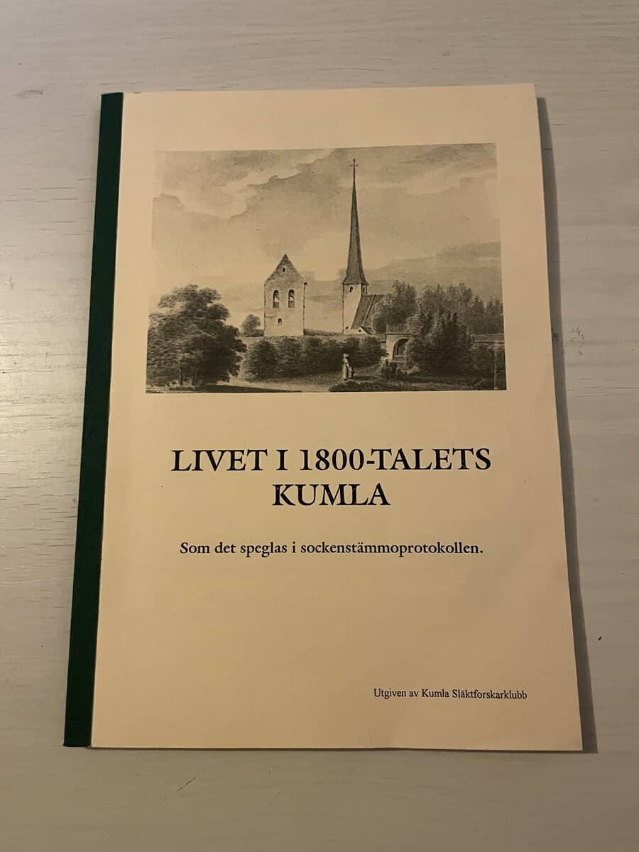 Livet i 1800-talets Kumla - Som det speglas i sockenstämmoprotokollen