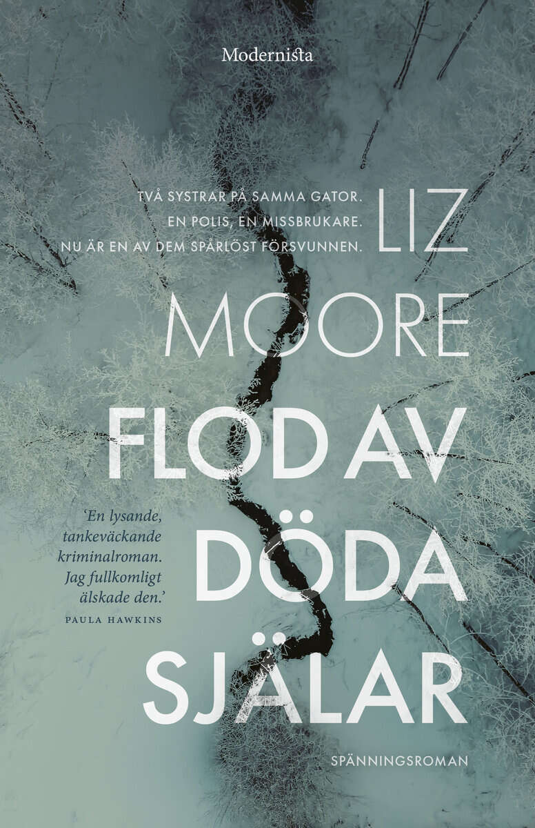 Liz Moore : Flod av döda själar