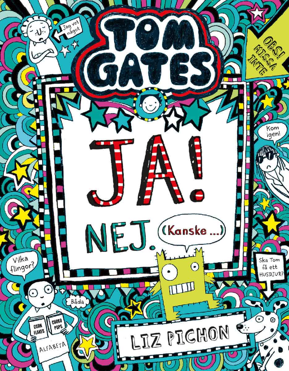 Liz Pichon : Ja! Nej. (Kanske...)