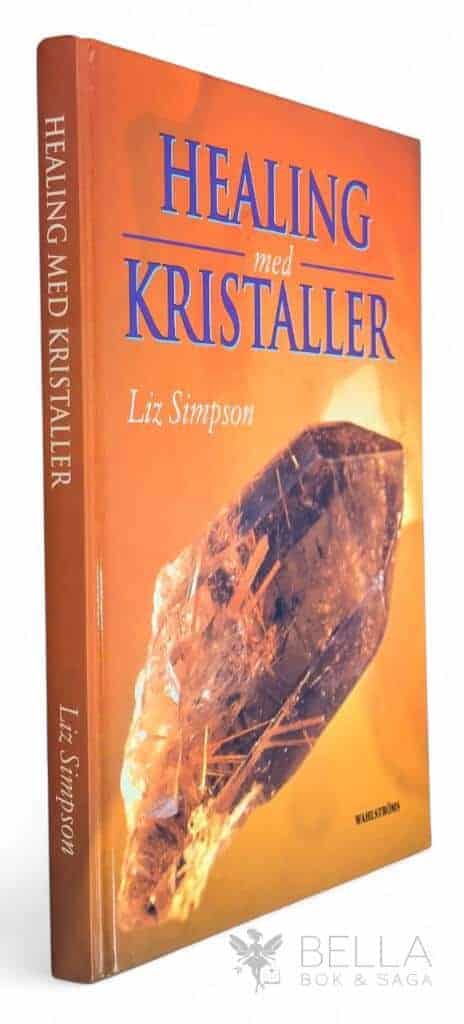 Liz Simpson : Healing med kristaller