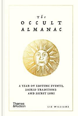 Liz Williams : The Occult Almanac
