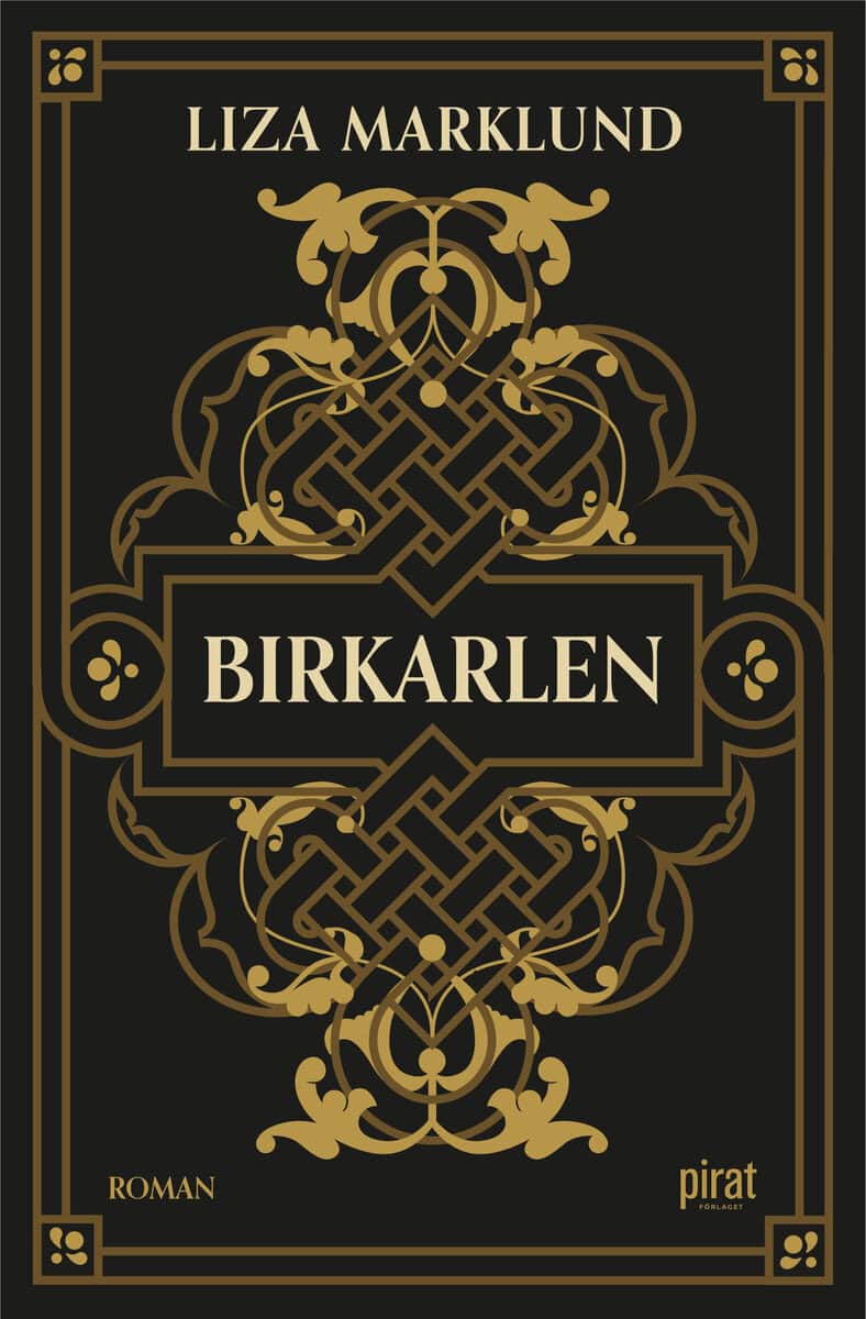 Liza Marklund : Birkarlen