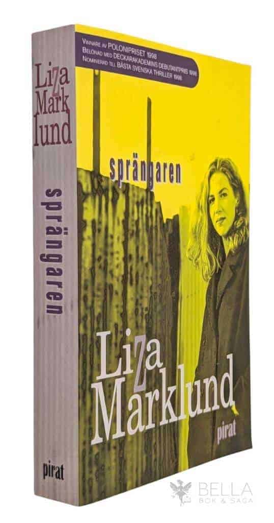 Liza Marklund : Sprängaren